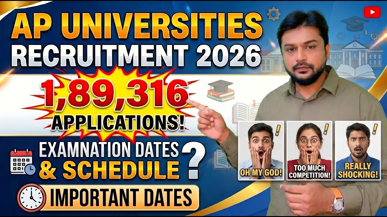 Examinations Dates ? - 189,316 Applications - AP Universities Recruitment 2026