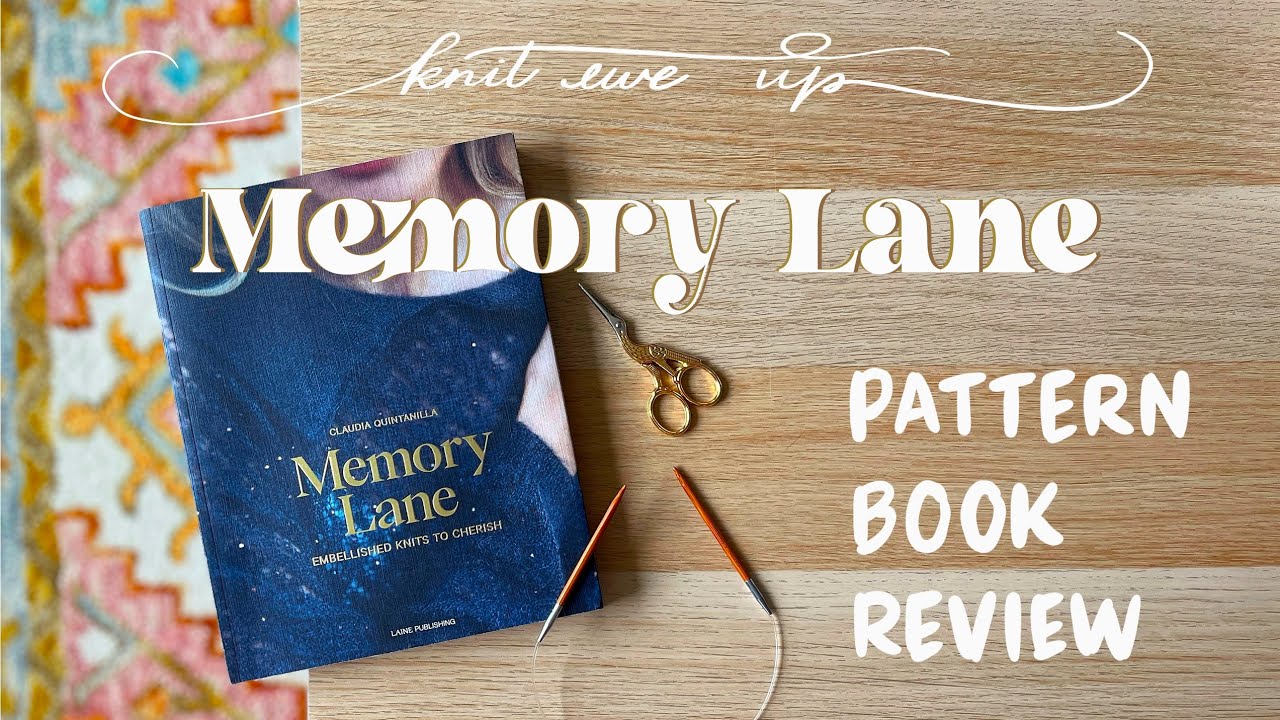 Memory Lane - a book review || Knit Ewe Up Vlog minisode 5