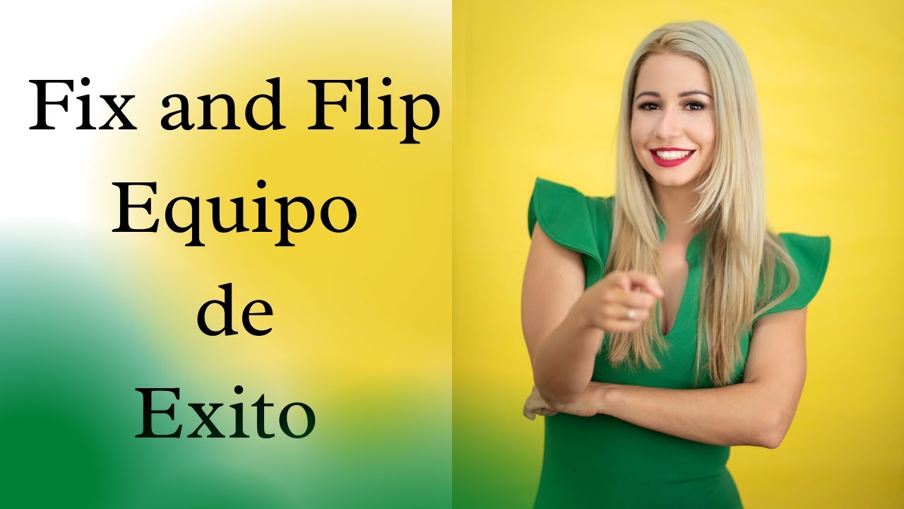 Fix and Flip | Comprar Remodelar Vender Casas | Flipping Para Principiantes | Equipo De Exito