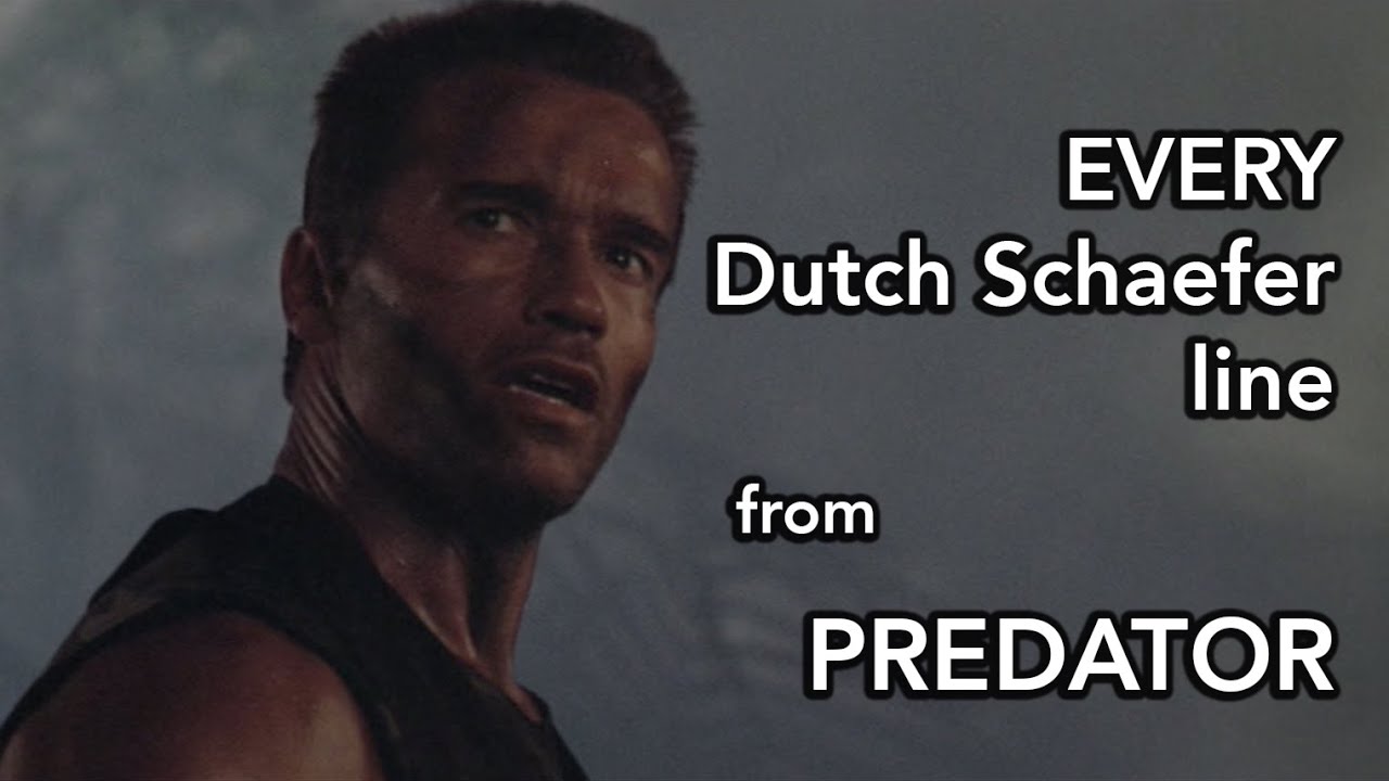 EVERY Dutch Schaefer line from Predator