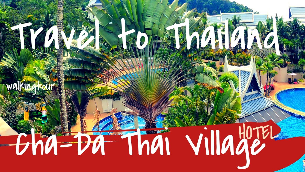 Hotel Cha Da Thai Village Resort 4K Tajlandia walkingtour