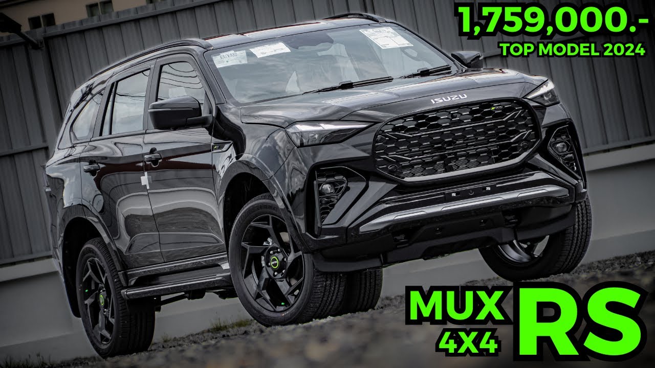 MU X 3.0 RS 4*4 สีดำ( ตัวใหม่ล่าสุด2024 ) ท็อปสุดตาราง 1.759 ล้าน พร้อมชนทุกค่ายใน Segment เดียวกัน