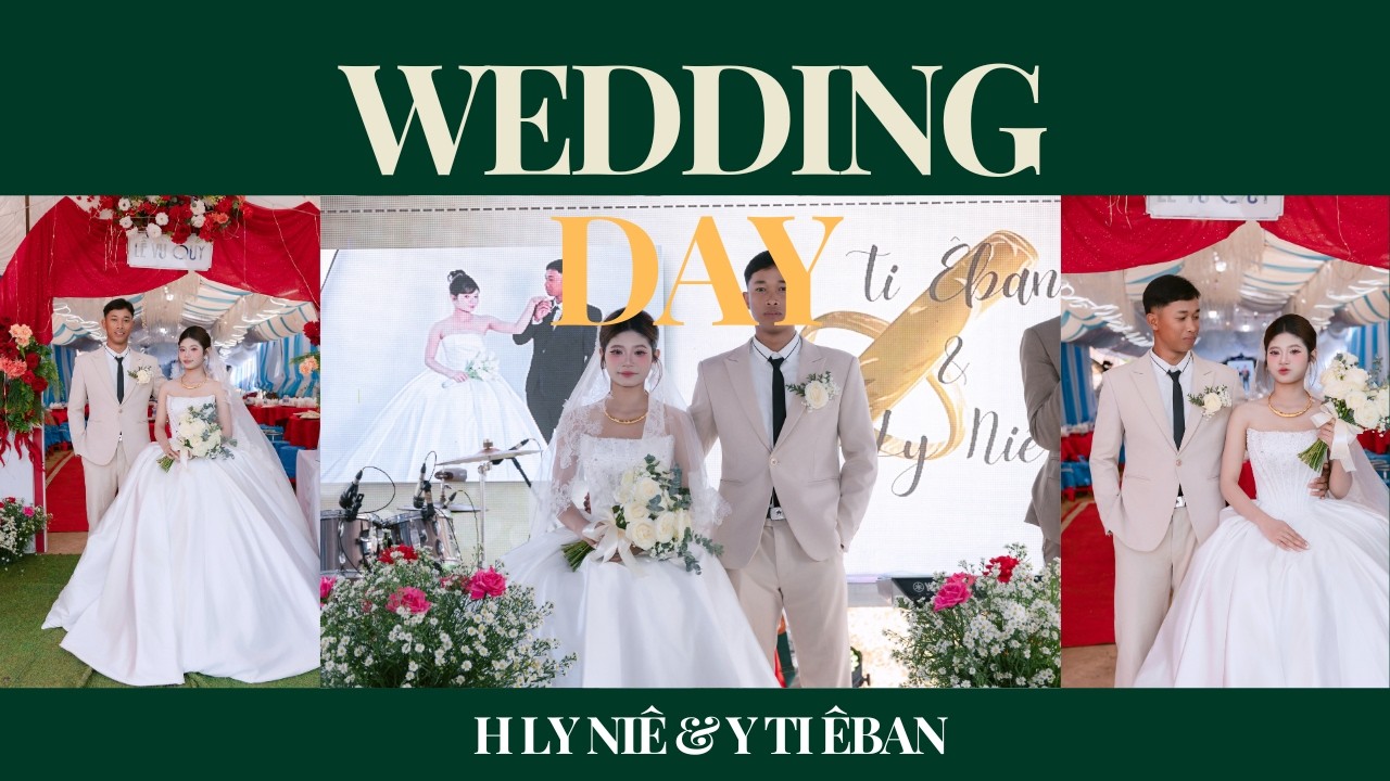 ĐÁM CƯỚI H LY NIÊ & Y TI ÊBAN | BUÔN KDUN