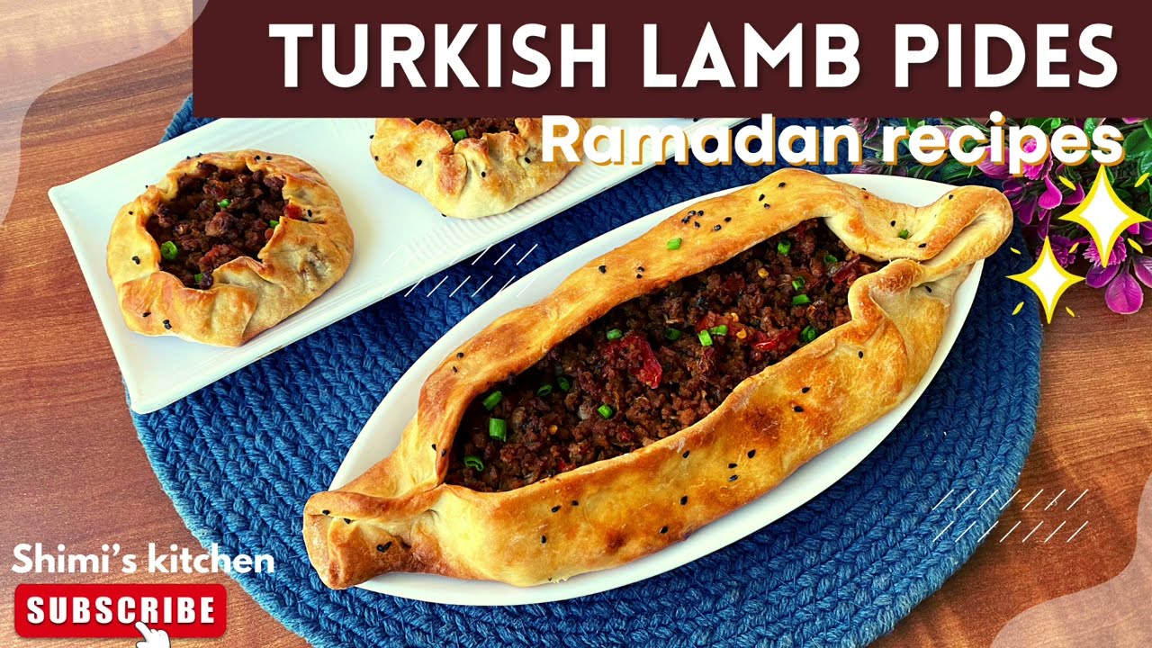 HOME MADE TURKISH LAMB PIDES | LAMB PIDES | EASY TURKISH PIZZA | RAMADAN RECIPES | IFTAR RECIPES