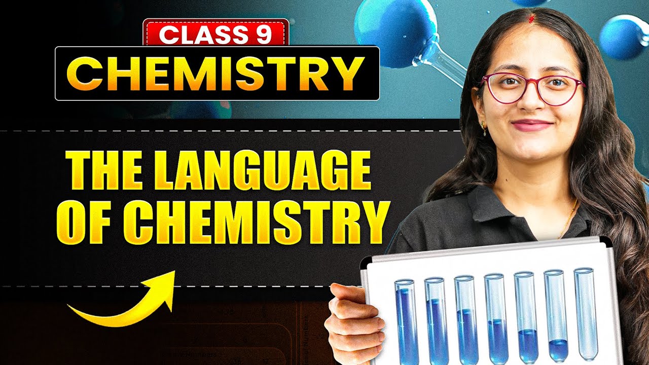 THE LANGUAGE OF CHEMISTRY - Full Chapter in 60 Min | Class 9 ICSE Chemistry