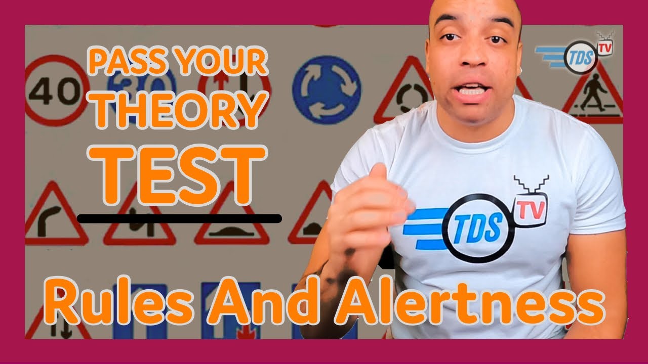 2021 Theory Test Questions And Answers - Rules and Alertness