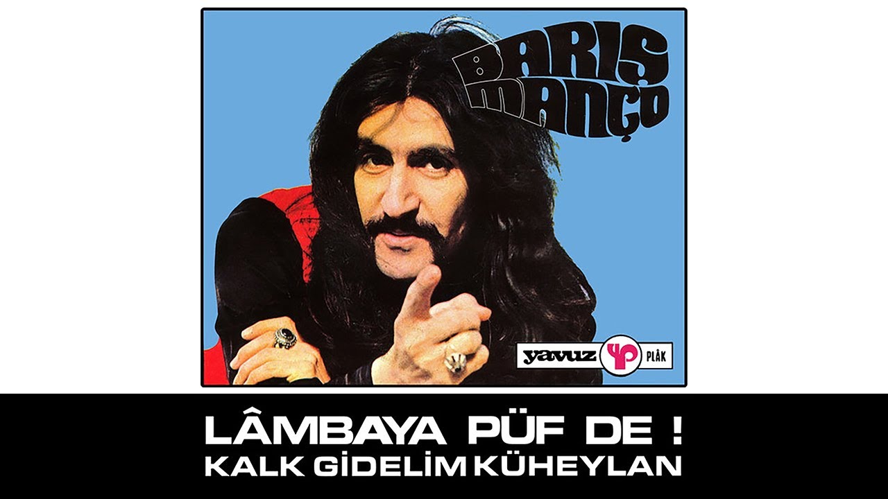 Barış Man&ccedil;o - K&uuml;heylan (1973) HQ