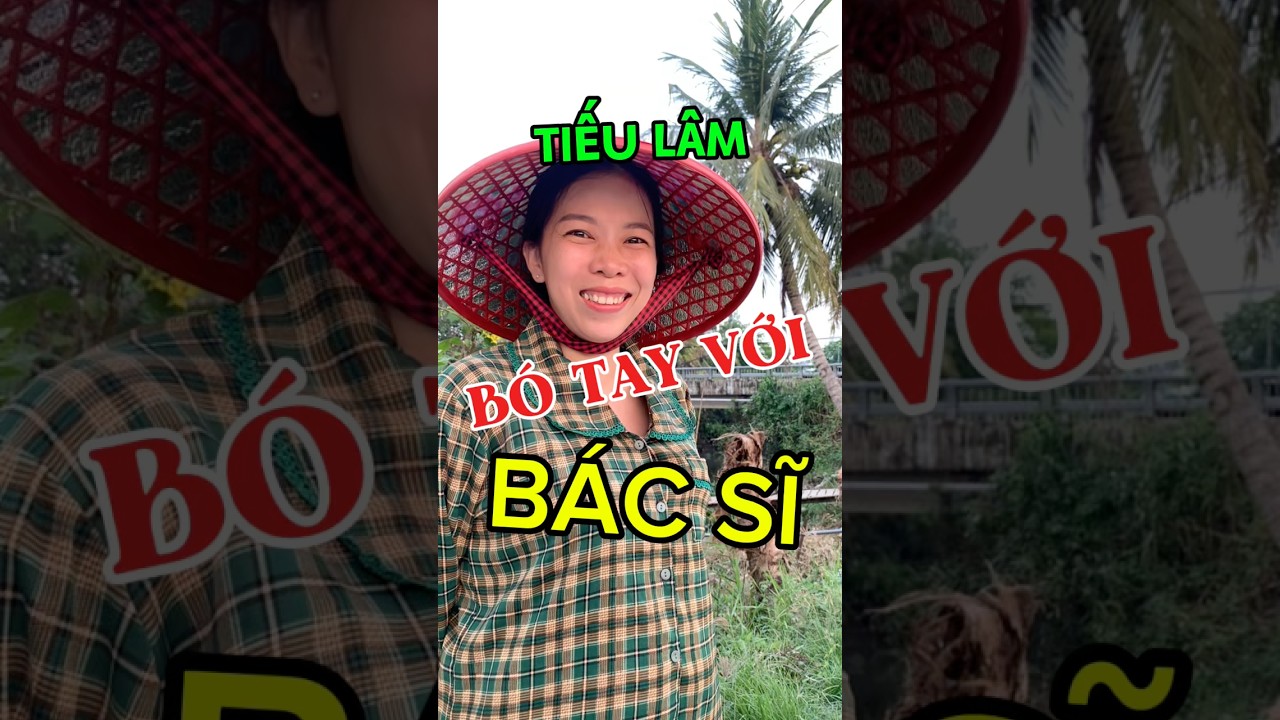 B&aacute;c sĩ hay qu&aacute; #tamnhaque #haihuoc #funny