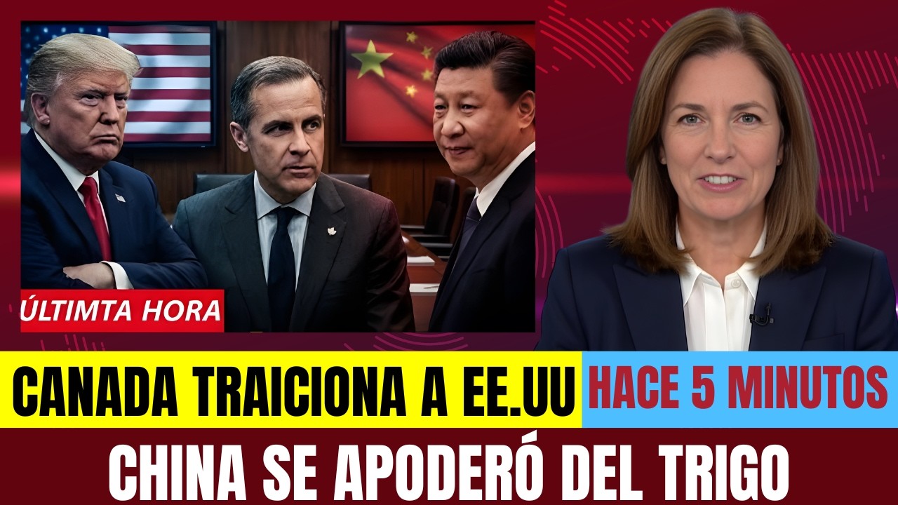 Trump presionó a Canadá — China tomó el mercado del trigo