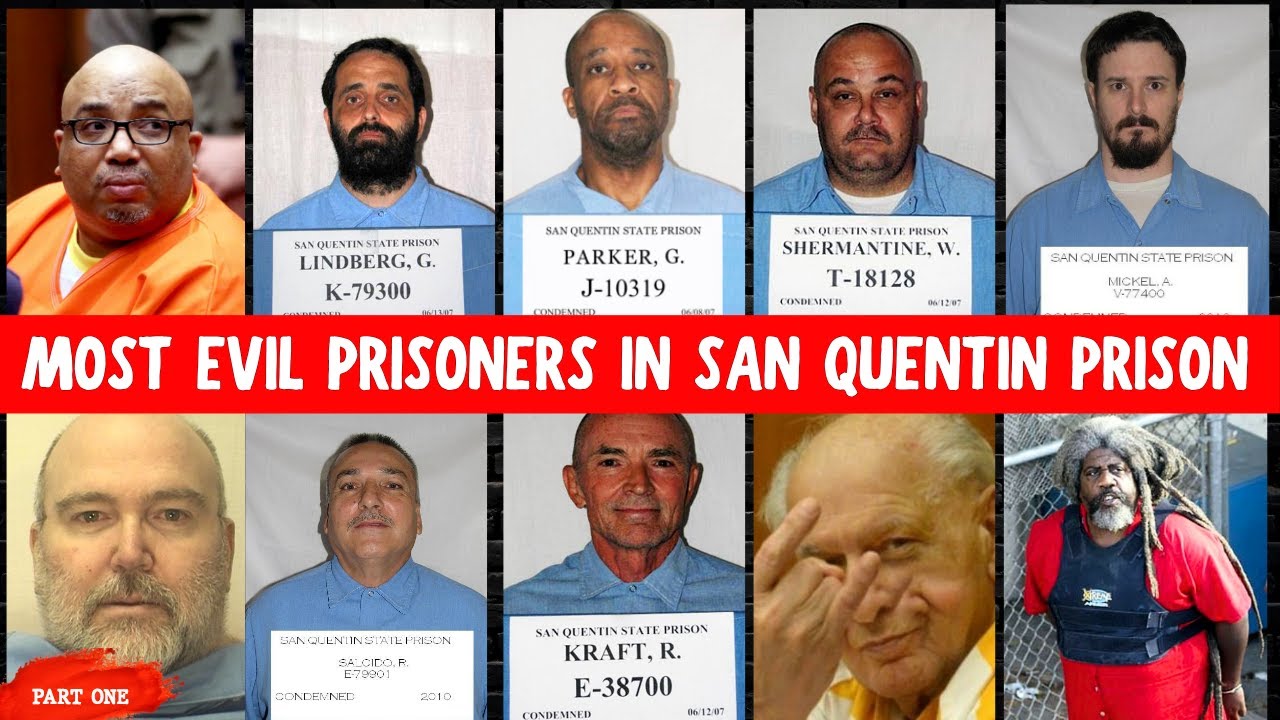 THE MOST DANGEROUS PRISONERS IN SAN&nbsp;QUENTIN&nbsp;PRISON