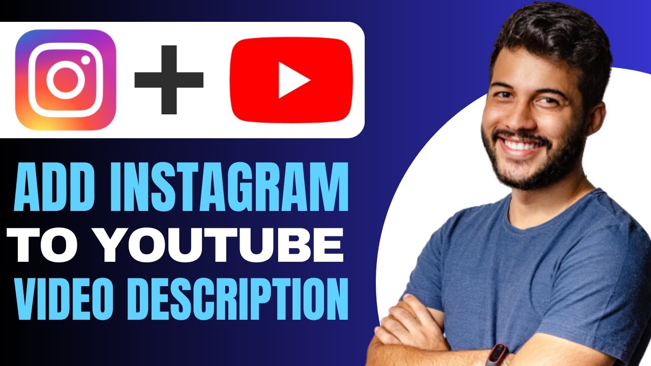 How to Add Instagram Link to YouTube Video Description (2026)