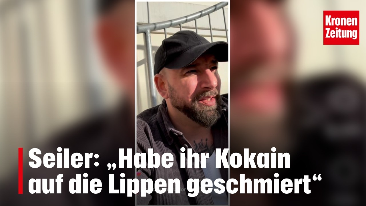 Seiler mit Geständnis: „Habe ihr Kokain auf die Lippen geschmiert“ | krone.tv NEWS