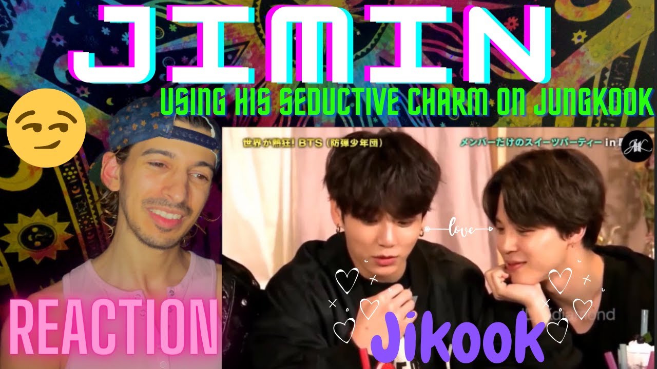 JIMIN USING HIS SEDUCTIVE CHARMS ON JUNGKOOK | REACTION