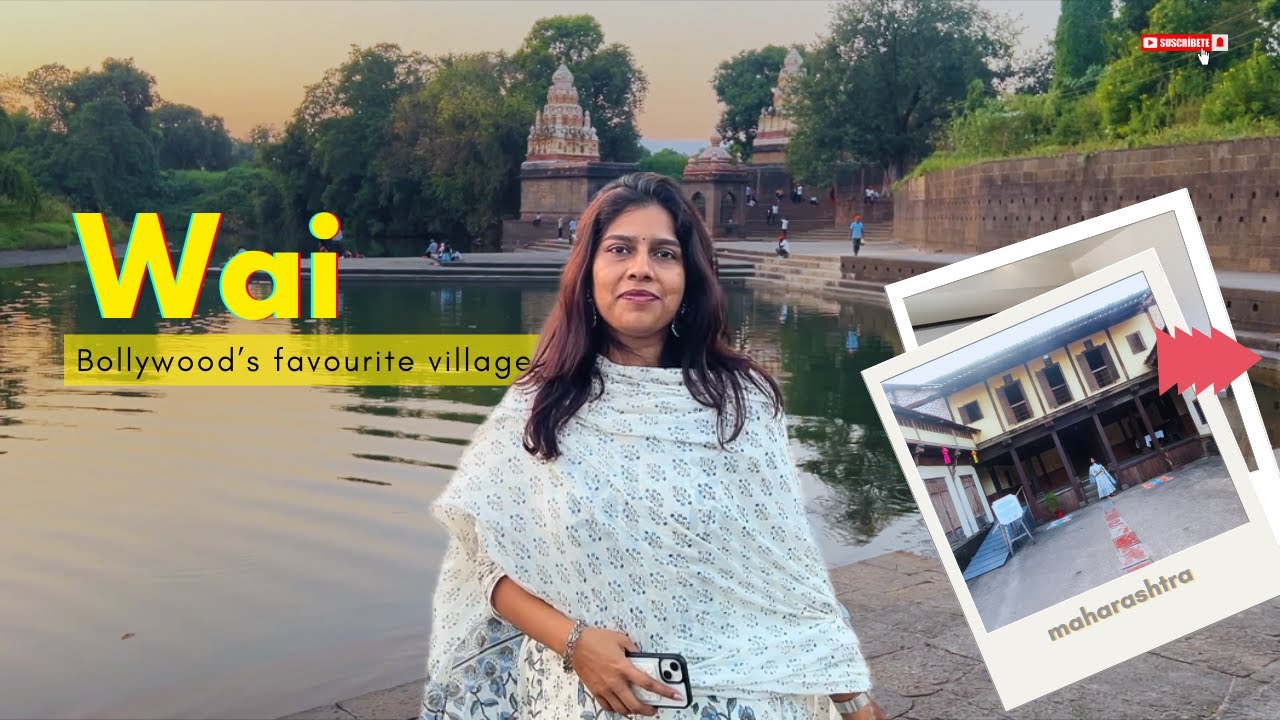 Wai Travel Vlog - Bollywood's Favourite Village | Wai Maharashtra