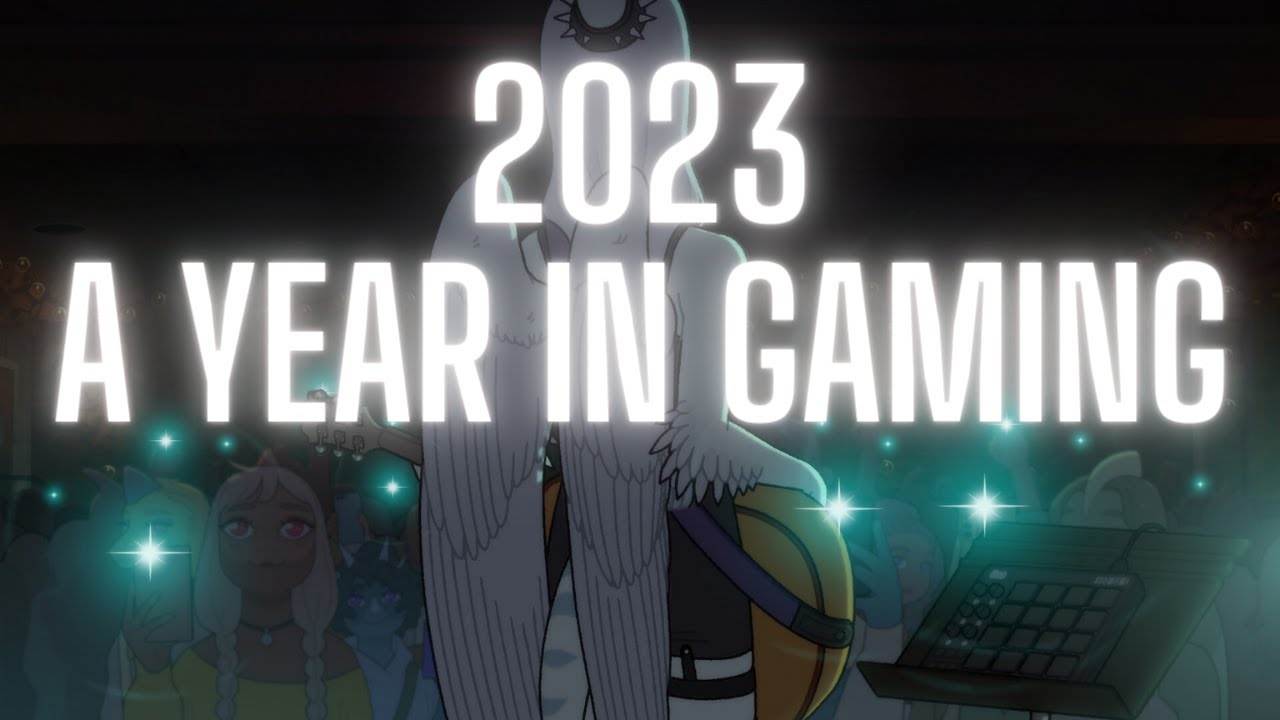2023: A Year in Gaming