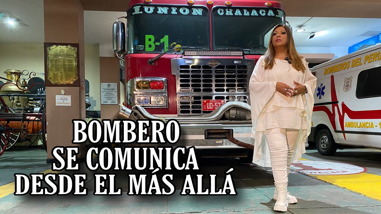 BOMBERO SE COMUNICA DESDE EL MÁS ALLÁ | LA MÉDIUM | SORALLA DE LOS ÁNGELES