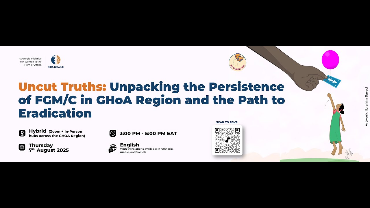 Uncut Truths: Unpacking the Persistence of FGM/C in GHoA Region and the Path to Eradication