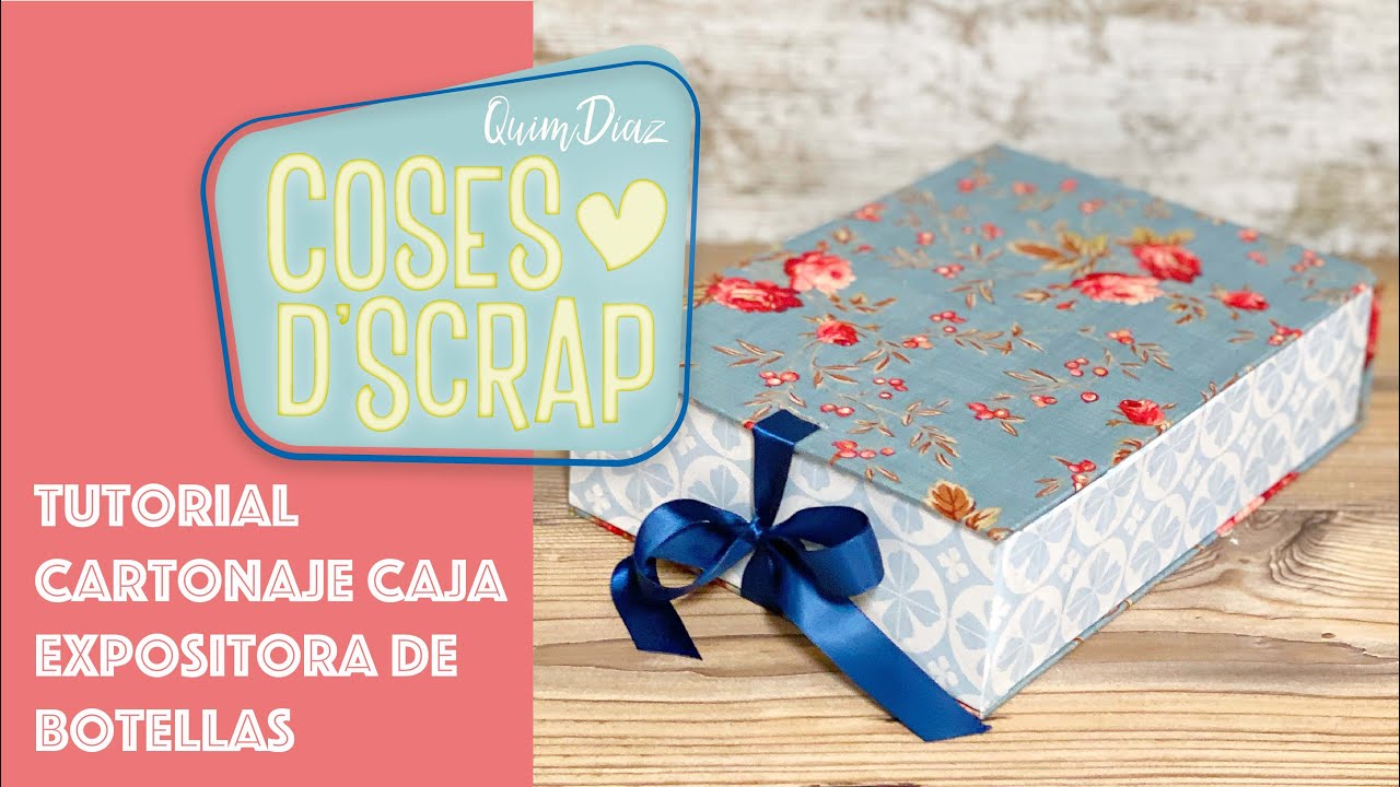 Tutorial cartonaje caja expositora de botellas (ideal para regalar)