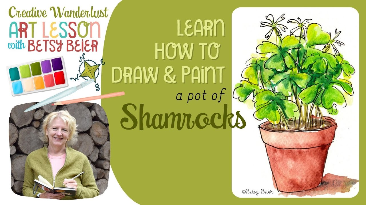 Draw and Paint a Pot of Shamrocks and Make a Card for Someone in Your Life