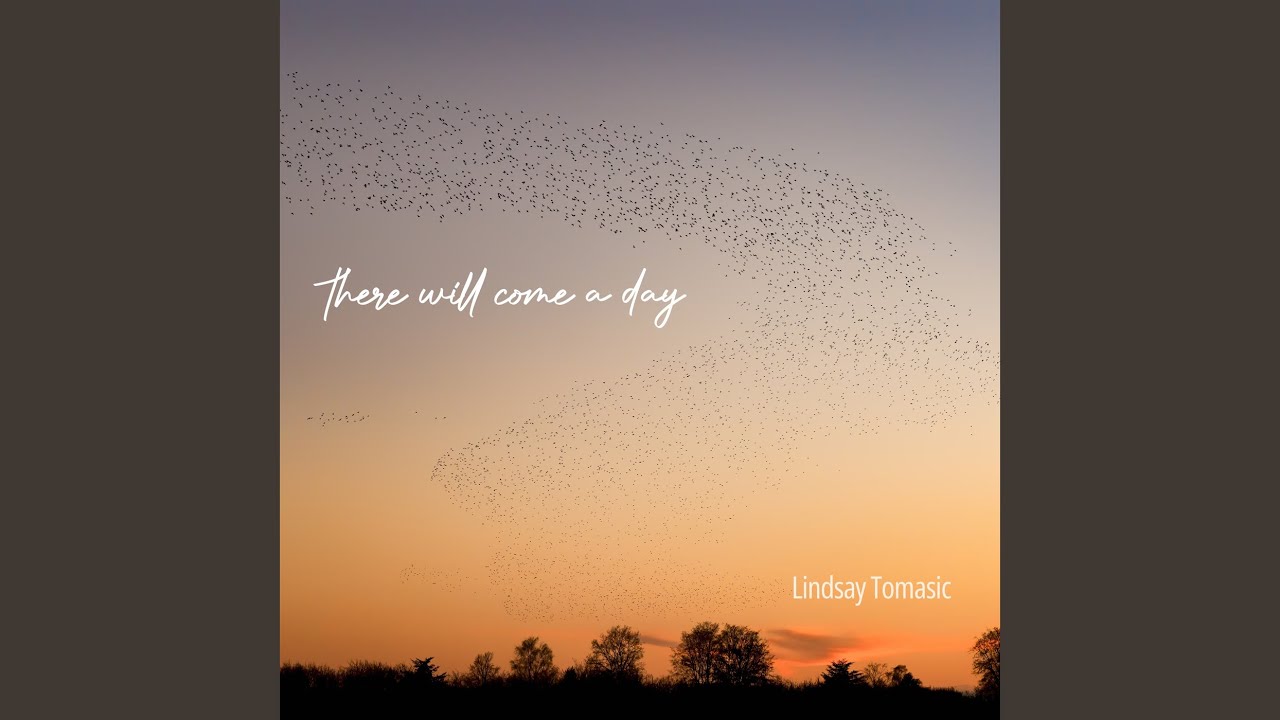 There Will Come A Day