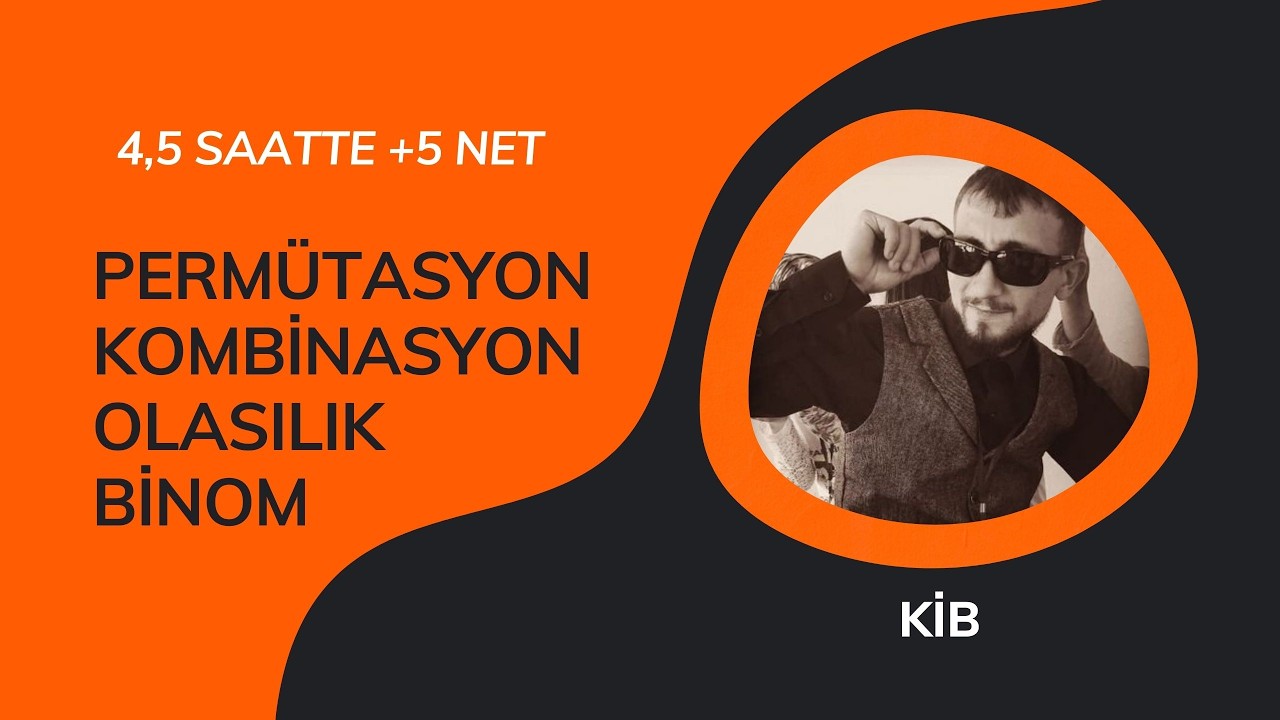 P-K-O BİNOM(PERMÜTASYON-KOMBİNASYON-BİNOM-OLASILIK FULL TEKRAR 2026)