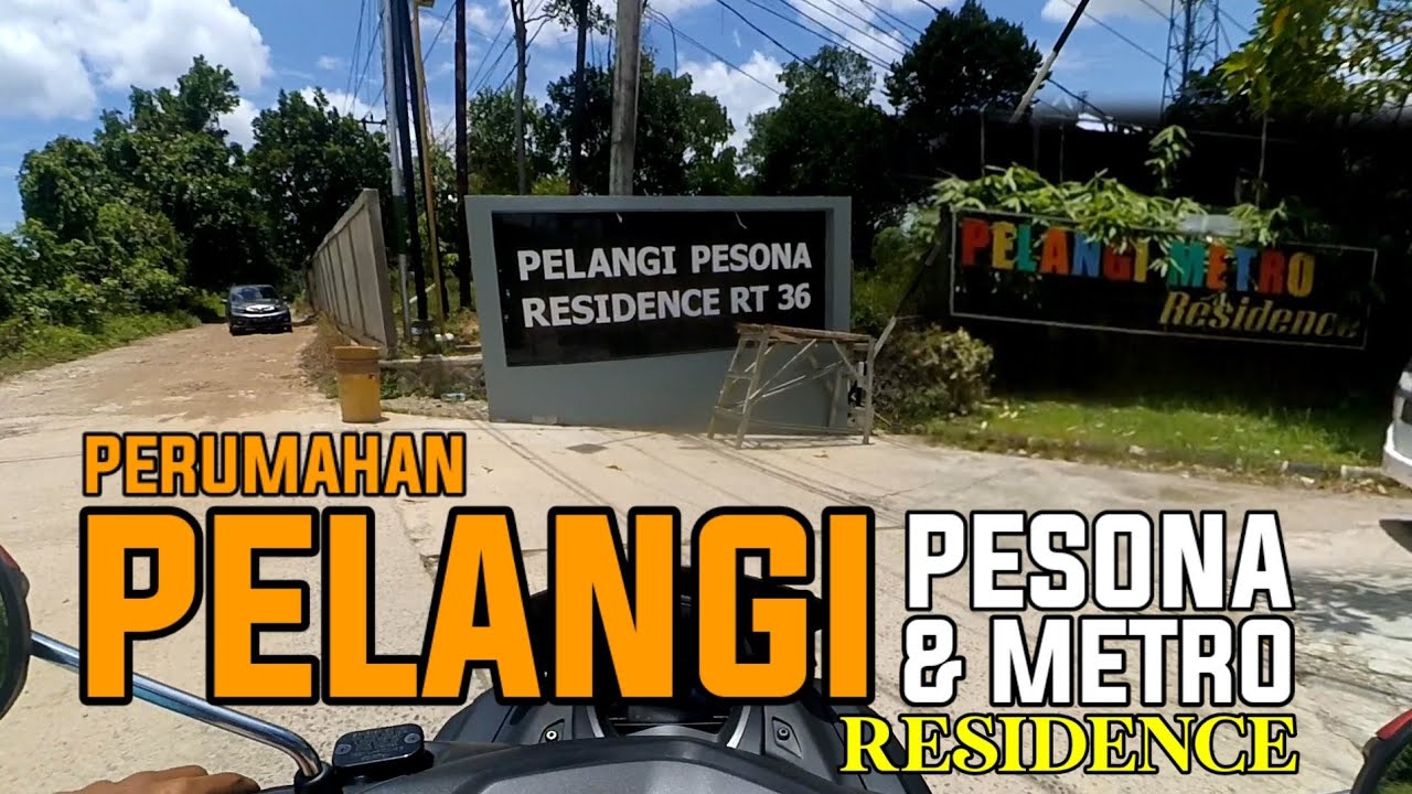 EKSPLORE PERUMAHAN PELANGI PESONA DAN METRO RESIDENCE BALIKPAPAN