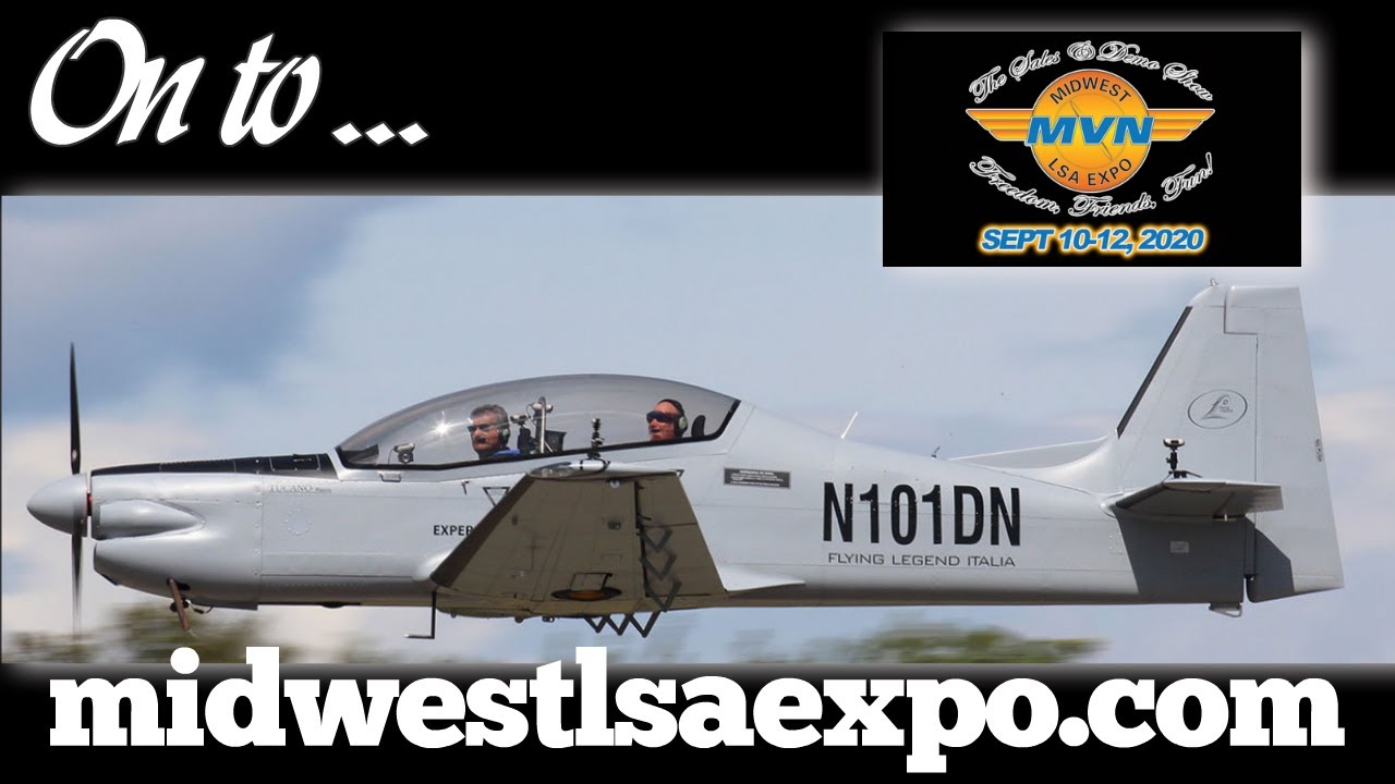 Midwest LSA Expo, Midwest Light Sport Aircraft Expo 2020, Mt. Vernon Illinois, 2019 show review.
