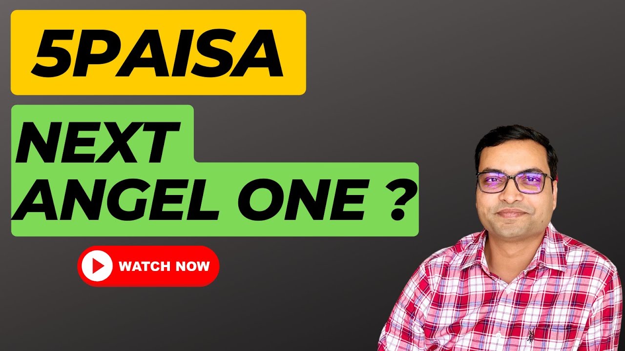 5Paisa Capital - Next Angel One ? | Best Stocks To Buy Now ?