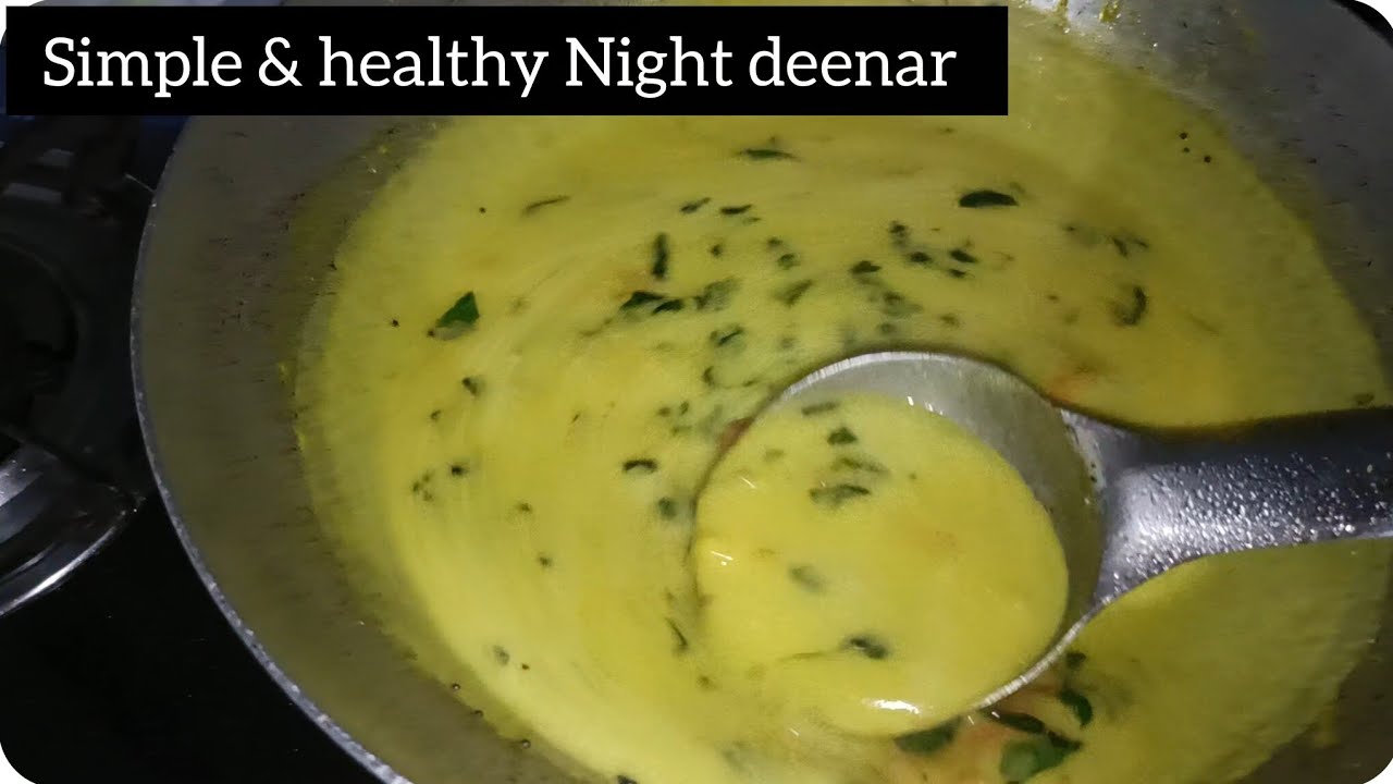 Simple & healthy Night deenar!!! #Dailyroutine 