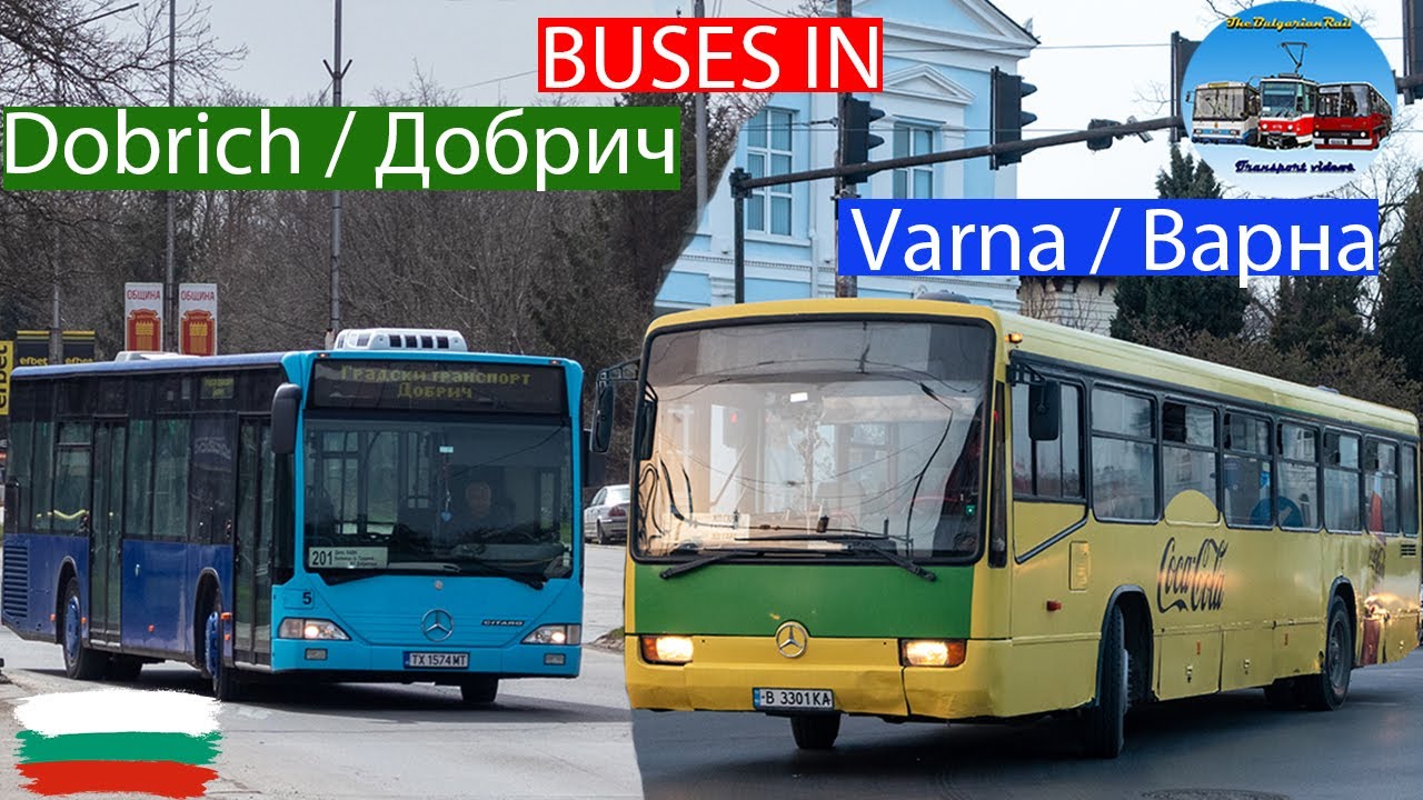 Buses in Dobrich & Varna, 🇧🇬 🚌