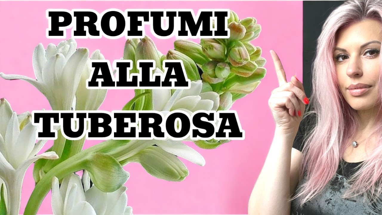 Profumi di nicchia alla TUBEROSA