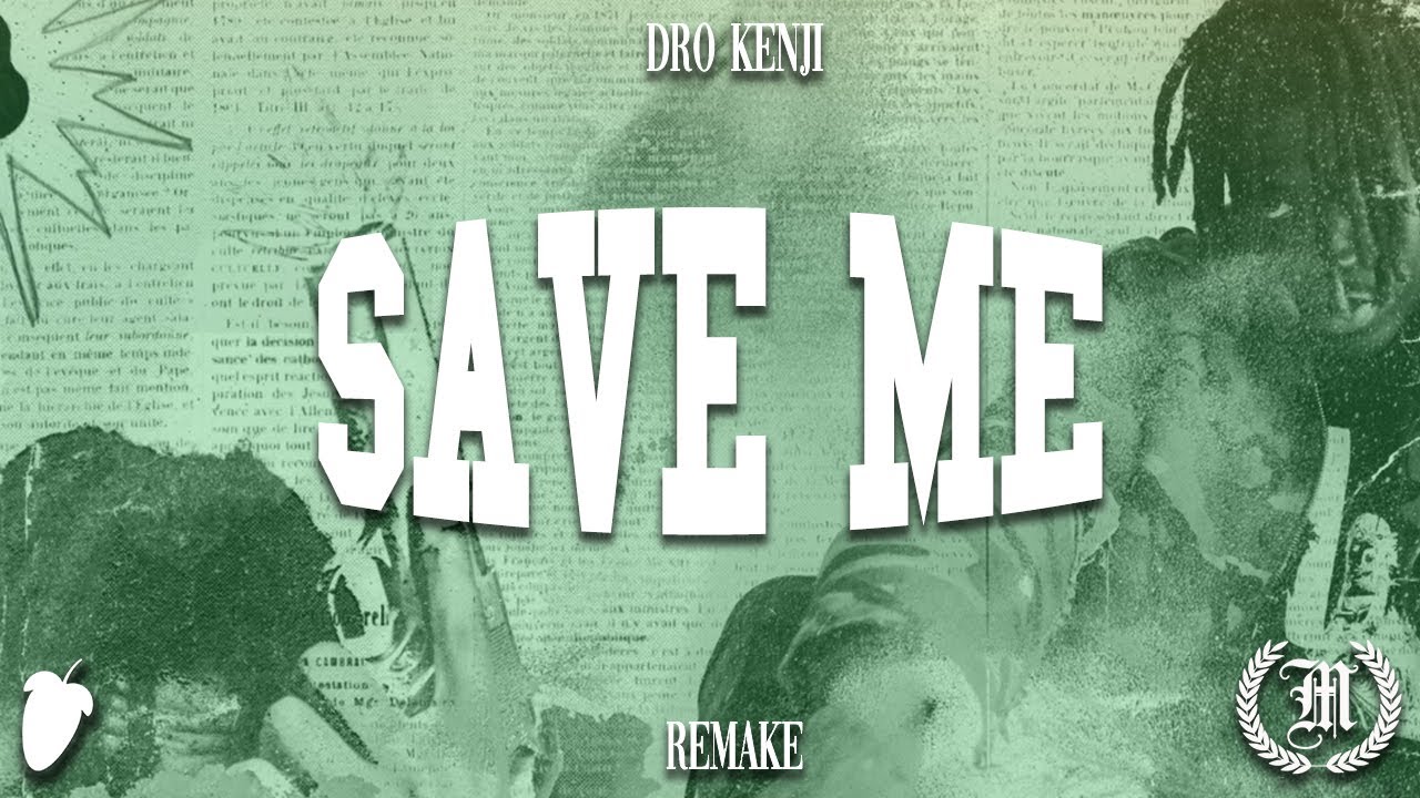 Dro Kenji - Save Me (FL Studio Remake)