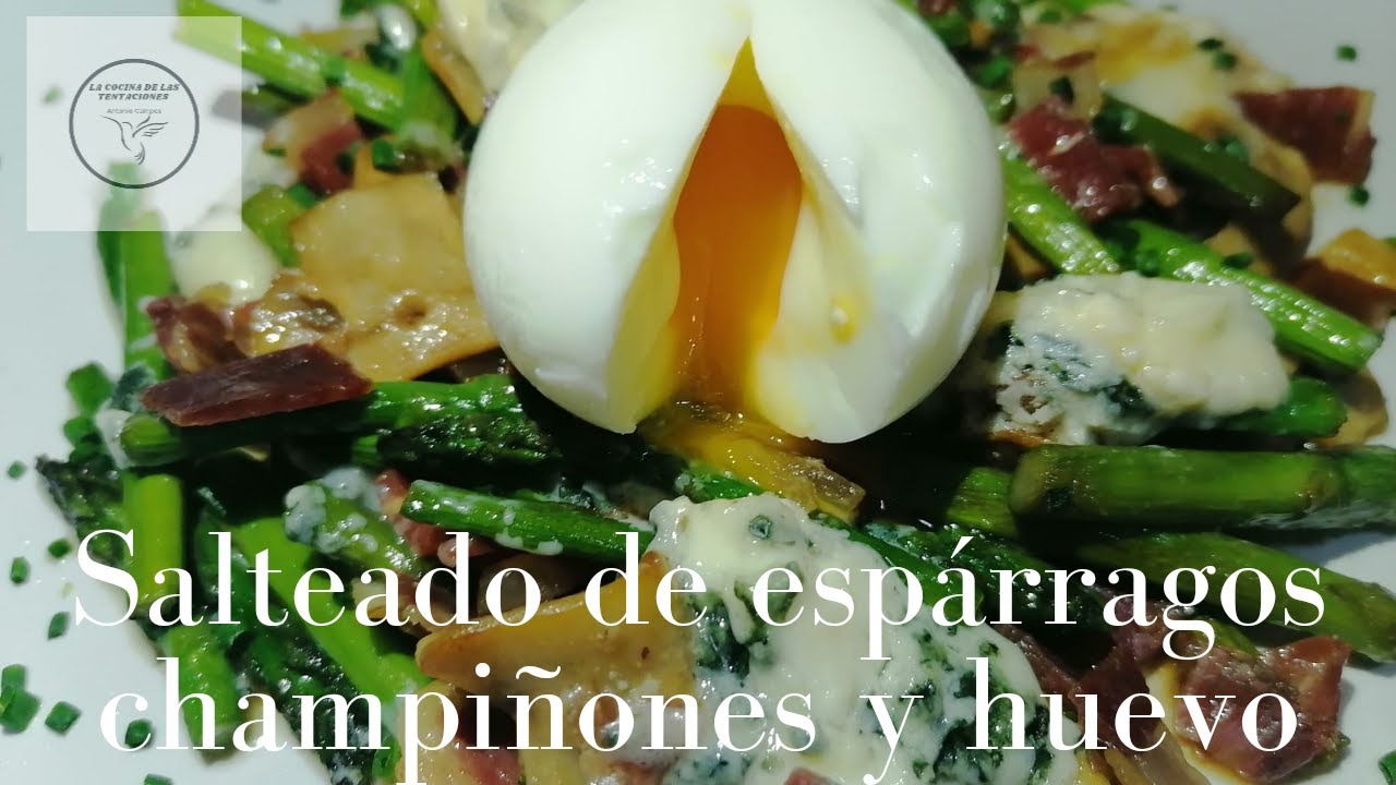 Salteado de espárragos con champiñones y huevo