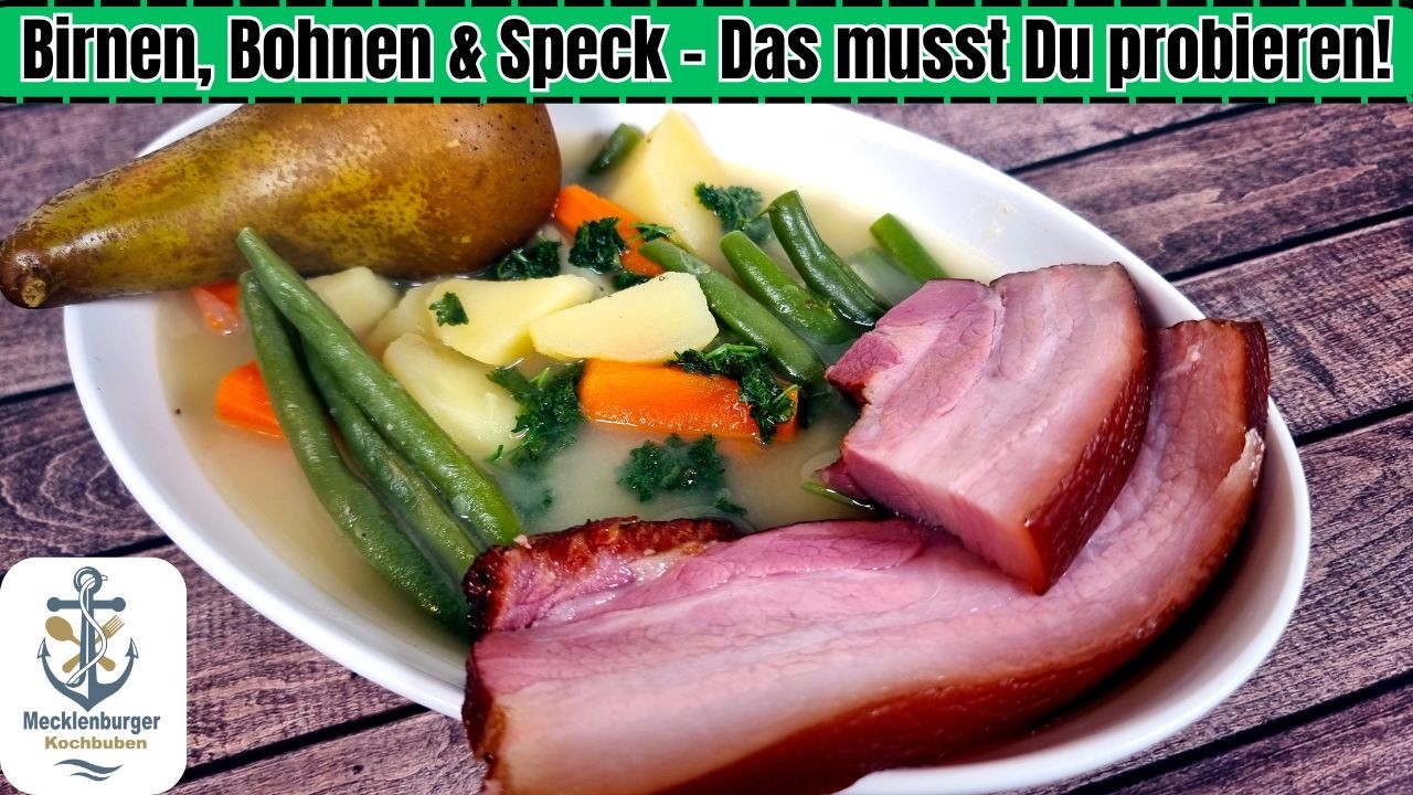 Birnen, Bohnen und Speck Rezept &ndash; Einfach und lecker zubereiten!