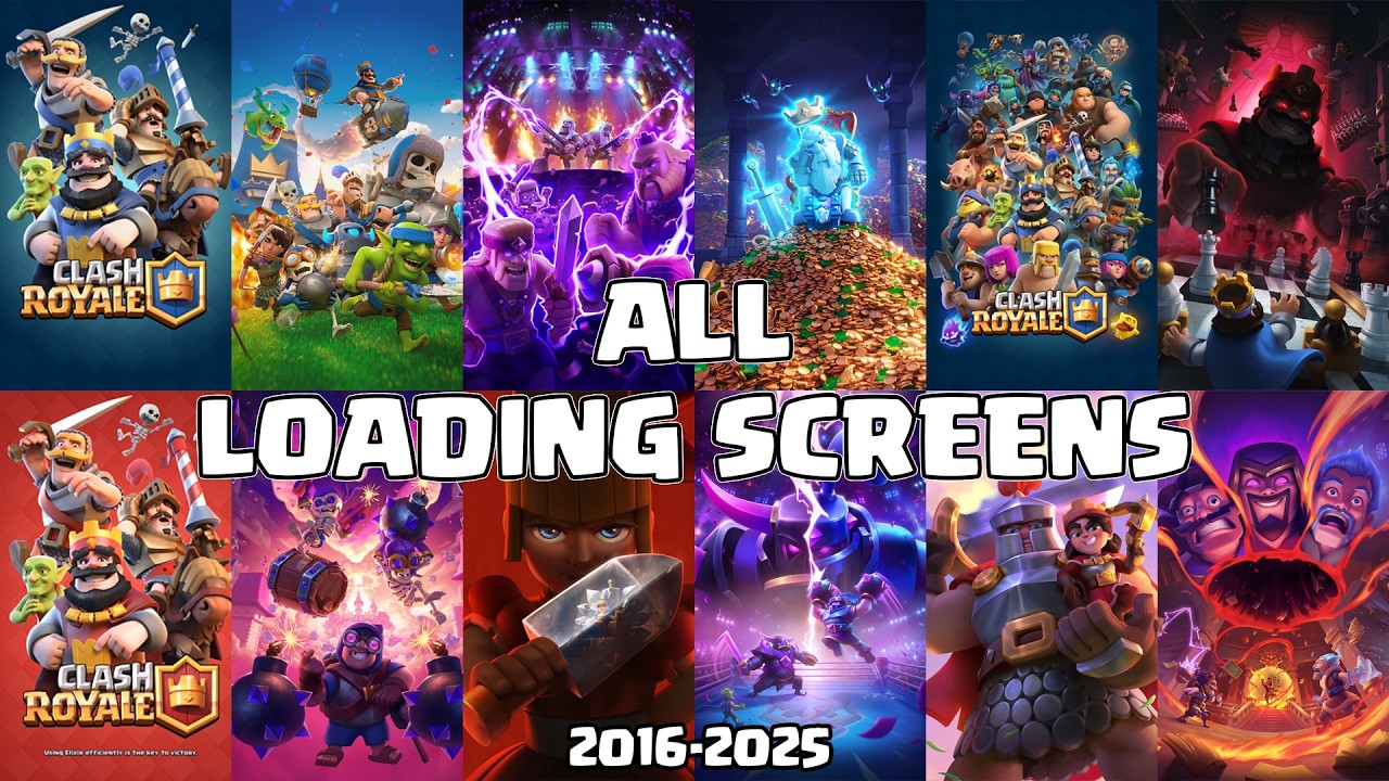 Clash Royale - All Loading Screens #sfx #clashroyale #allloadingscreens