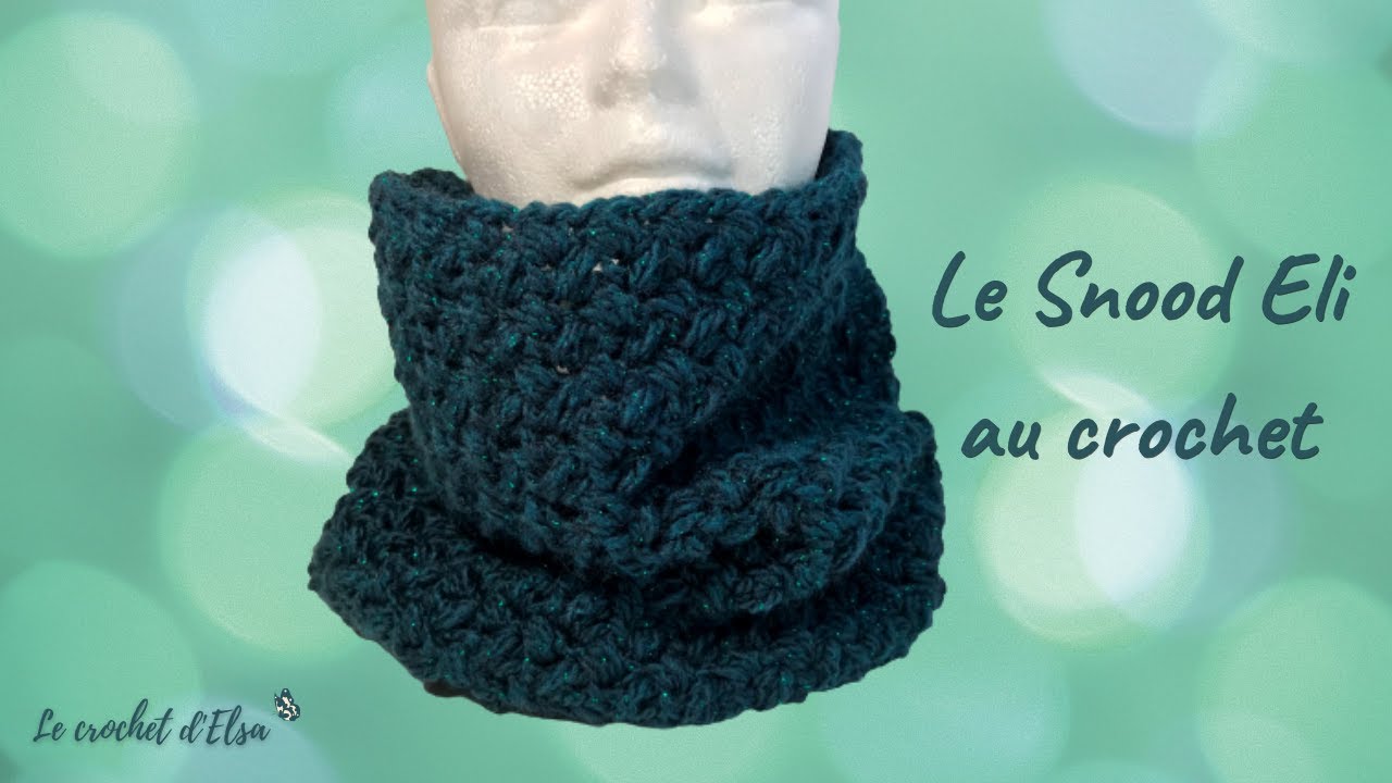 Le snood Eli au crochet