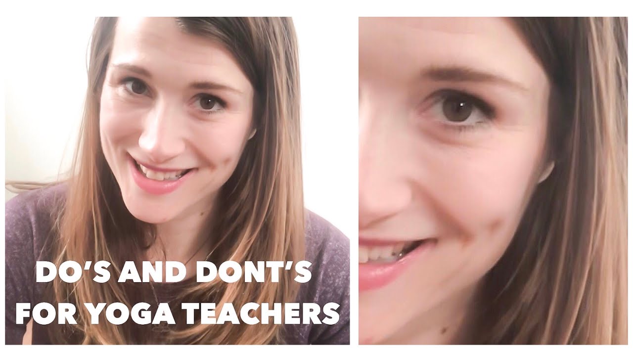 Do&rsquo;s and Dont&rsquo;s for New Yoga Teachers &ndash; Ashes Yoga