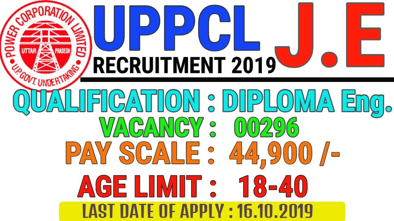 GOOD NEWS || UPPCL JE RECRUITMENT 2019 || DIPLOMA IN ELECTRICAL ENGINEER ||