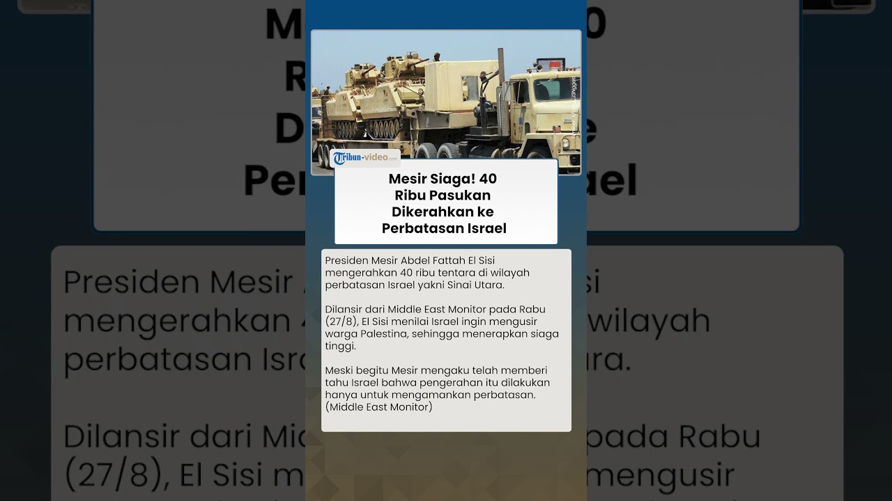 Presiden Mesir Kerahkan 40 Ribu Tentara di Perbatasan, Israel Gempur Gaza Makin Panas