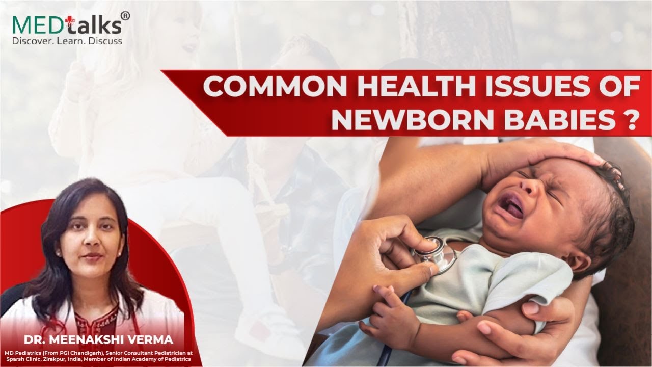 Common Health issues of Newborn Babies