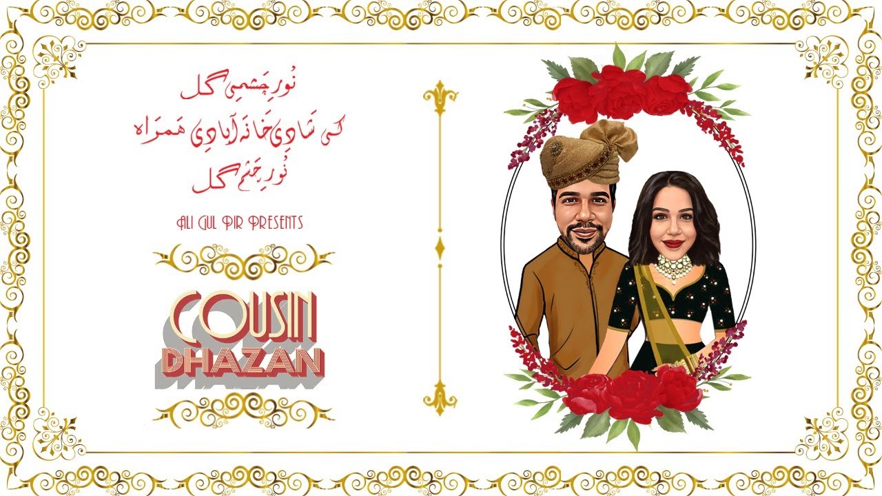 Ali Gul Pir - Cousin Dhazan