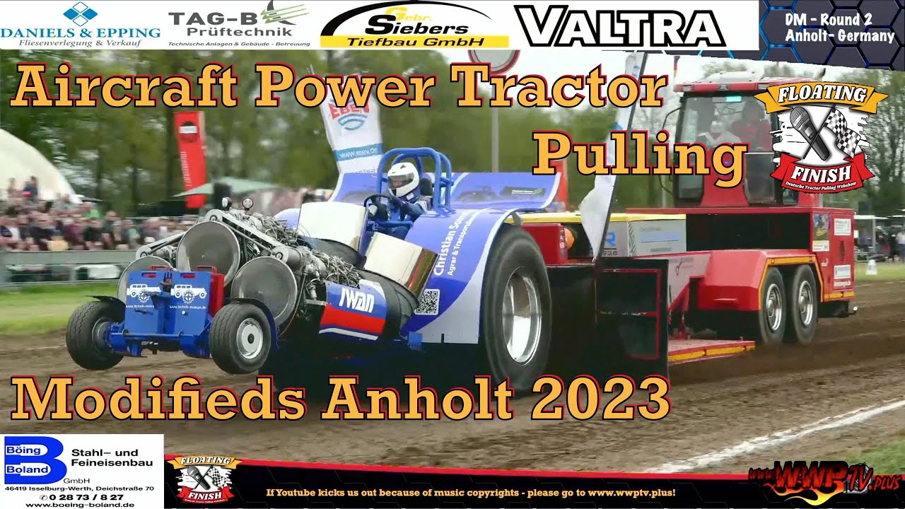 Kampf der Flugmotoren @ Tractor Pulling Anholt 2023