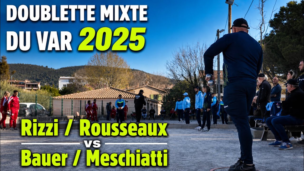 1/8 DE FINALE RIZZI / ROUSSEAUX contre BAUER / MESCHIATTI #petanque