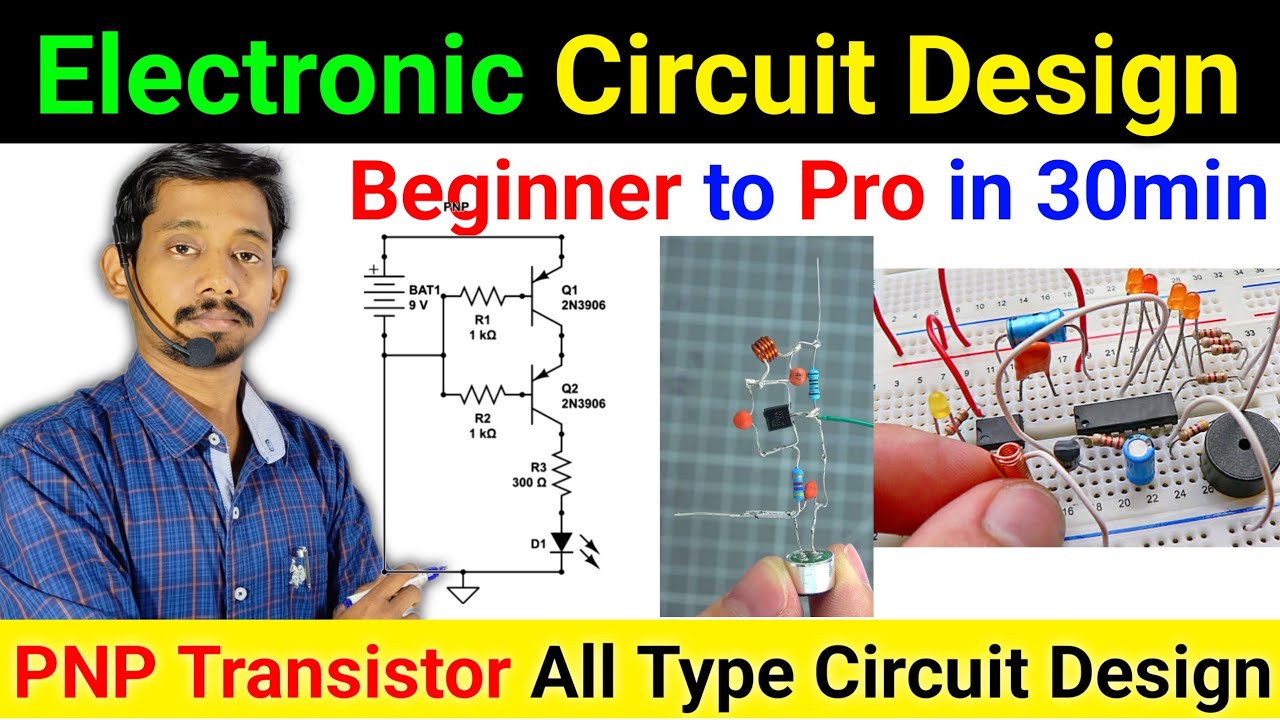 ऐसे आपको कोई सिखा दे तो YouTube छोड़ दूंगा👍 From Beginner to Pro PNP Transistor Circuit Design