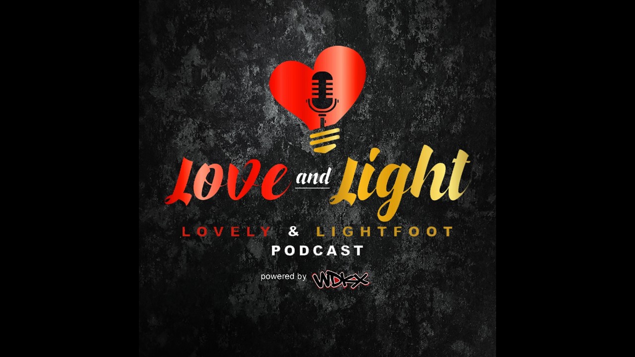 LOVE & LIGHT EP 52
