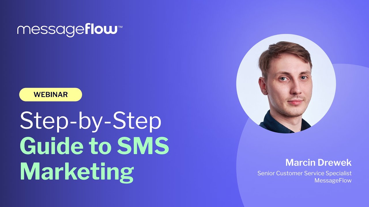 Step-by-Step Guide to SMS Marketing