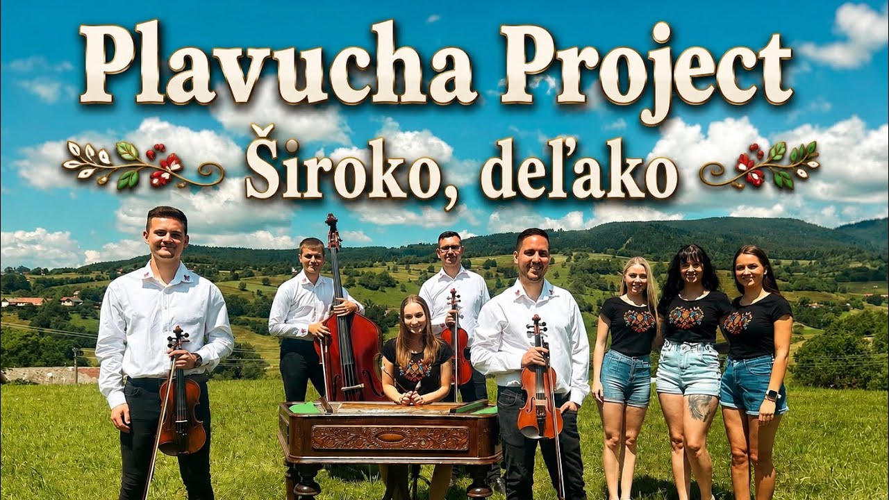 Plavucha Project, Široko, deľako - Ľúbostný mix [Official Video]