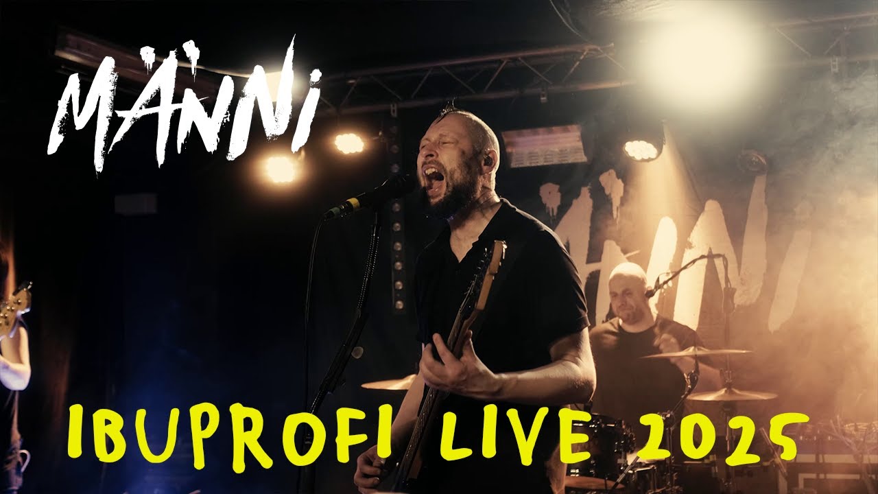 MÄNNI - Ibuprofi (Live Musikbunker Aachen 2025)