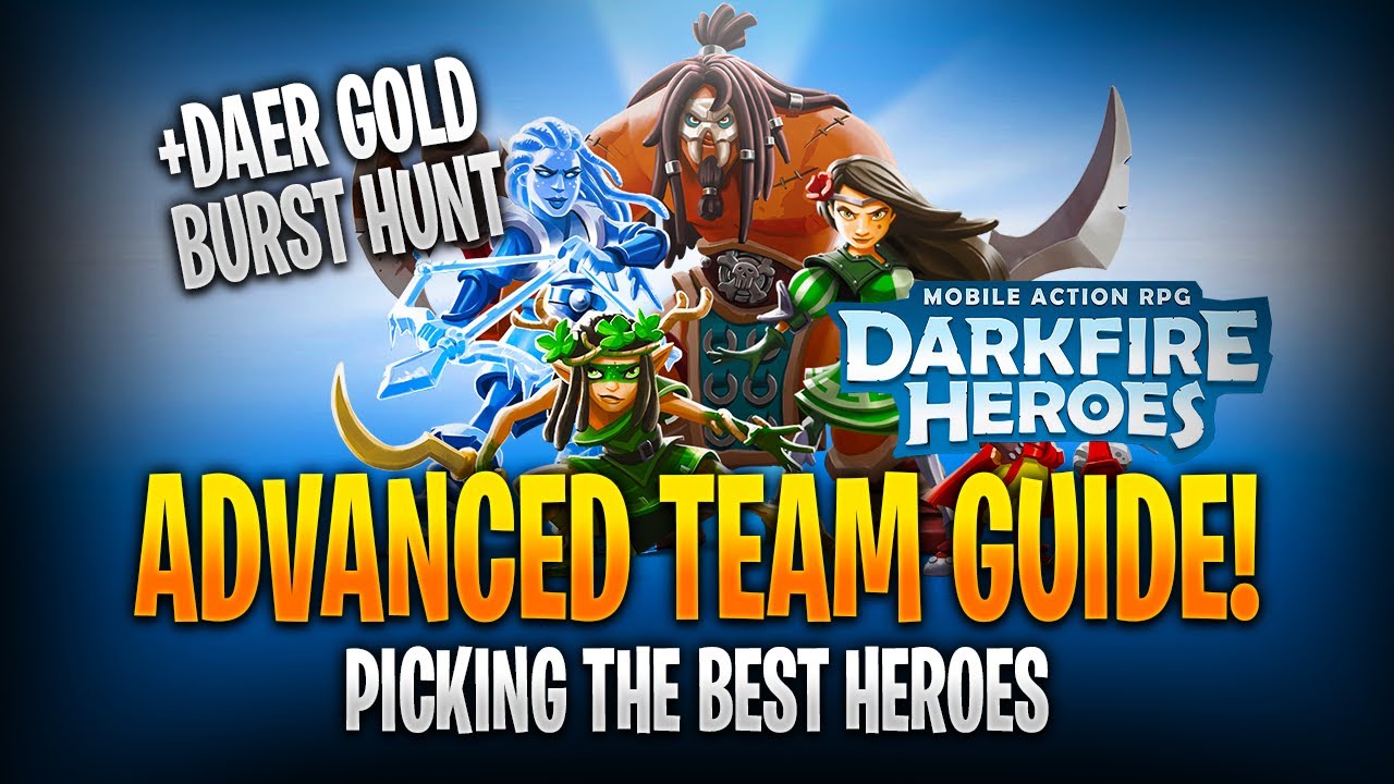 Darkfire Heroes - Gold Burst Event | Advanced Team Guide based on your Luck