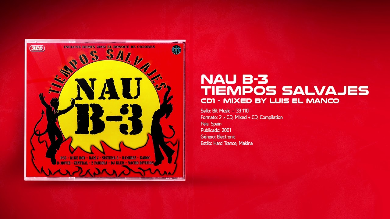 💽 NAU B-3 🔱 - Tiempos Salvajes [CD1]